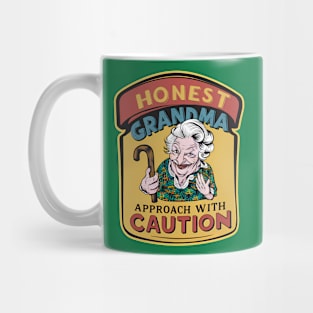 Honest grandma, approach with caution - Warning label Mug